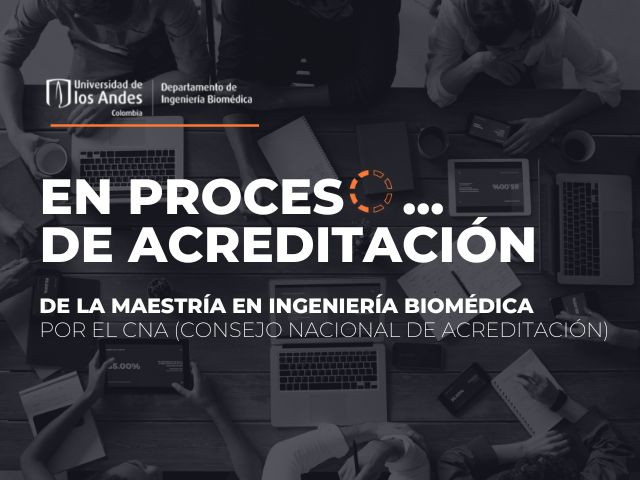 acreditacion maestria ingenieria biomedica